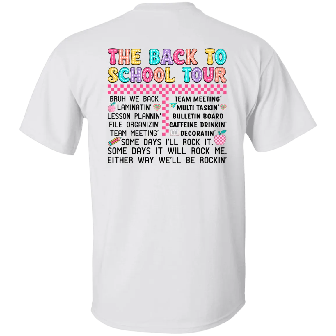 Back to School Tour.... T-Shirt