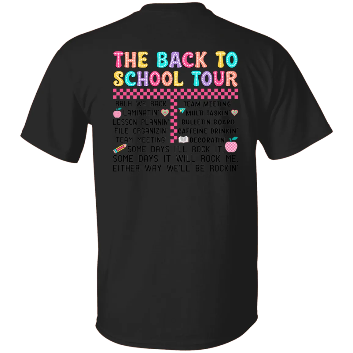 Back to School Tour.... T-Shirt