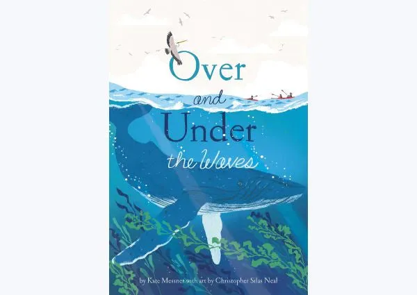 Over and Under the Waves: Hardcover – Picture Book